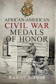 AFRICAN-AMERICAN CIVIL WAR MEDALS OF HONOR (eBook, ePUB)