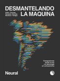 Desmantelando la máquina (eBook, ePUB)