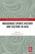 Indigenous Sports History and Culture... - Bild 1