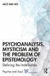 Psychoanalysis, Mysticism and the... - Bild 1