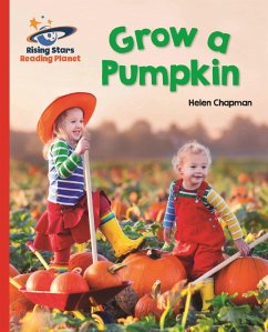 Cover Reading Planet - Grow a Pumpkin - Red B: Galaxy (eBook, ePUB)