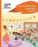 Reading Planet - The Celebration Assembly - Orange: Rocket Phonics (eBook, ePUB)