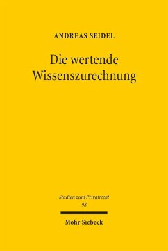 Die wertende Wissenszurechnung (eBook, PDF) - Seidel, Andreas