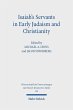Isaiah's Servants in Early Judaism and... - Bild 1