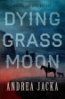 Dying Grass Moon (Hennessey Reed... - Bild 1