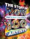 The Story of NOW That's What I Call Music in 100 Artists (eBook, ePUB)