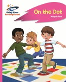 Reading Planet - On the Dot - Pink A: Rocket Phonics (eBook, ePUB) Reading Planet - On the Dot - Pink A: Rocket Phonics (eBook, ePUB)