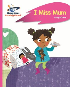 Cover Reading Planet - I Miss Mum - Pink B: Rocket Phonics (eBook, ePUB)