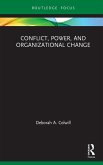 Conflict, Power, and Organizational Change (eBook, PDF)