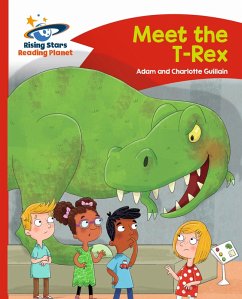 Cover Reading Planet - Meet the T-Rex - Red B: Comet Street Kids (eBook, ePUB)
