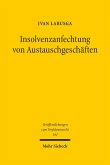 Insolvenzanfechtung von Austauschgeschäften (eBook, PDF)