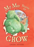 Mr Mo Starts to Grow (eBook, ePUB)