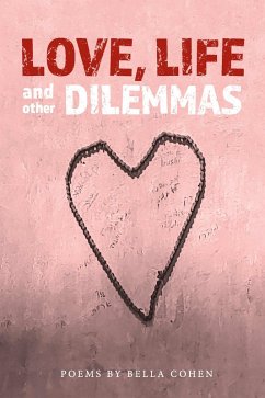 LOVE, LIFE AND OTHER DILEMMAS (eBook, ePUB) - Cohen, Bella