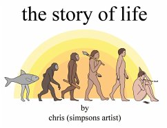 The Story of Life (eBook, ePUB) - (Simpsons Artist), Chris