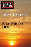 Liebesroman: Rita und die Liebe (eBook, ePUB)