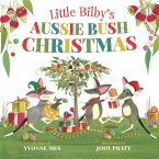 Little Bilby's Aussie Bush Christmas (eBook, ePUB)