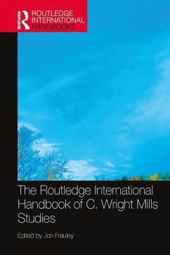 The Routledge International Handbook of C. Wright Mills Studies (eBook, ePUB)