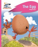 Reading Planet - The Egg - Pink B: Rocket Phonics (eBook, ePUB) Reading Planet - The Egg - Pink B: Rocket Phonics (eBook, ePUB)