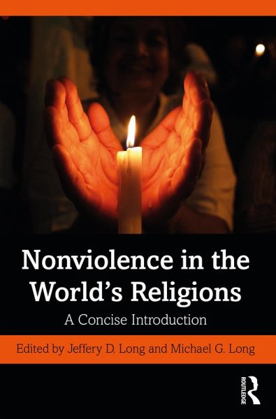 Nonviolence in the World's Religions (eBook, PDF) Nonviolence in the World's Religions (eBook, PDF)