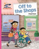 Reading Planet - Off to the Shops - Pink B: Galaxy (eBook, ePUB)