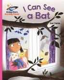 Reading Planet - I Can See a Bat - Pink A: Galaxy (eBook, ePUB)