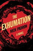 The Exhumation (eBook, ePUB)