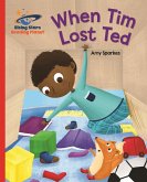 Reading Planet - When Tim Lost Ted - Red B: Galaxy (eBook, ePUB) Reading Planet - When Tim Lost Ted - Red B: Galaxy (eBook, ePUB)