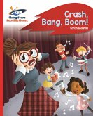 Reading Planet - Crash, Bang, Boom! - Red B: Rocket Phonics (eBook, ePUB)