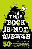 This Book is Not Rubbish (eBook, ePUB)