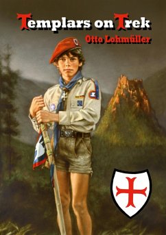 Templars on Trek (eBook, ePUB) - Lohmüller, Otto
