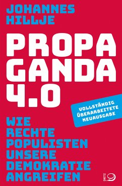 Propaganda 4.0 (eBook, ePUB) - Hillje, Johannes