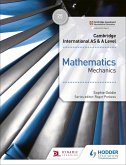 Cambridge International AS & A Level Mathematics Mechanics (eBook, ePUB)