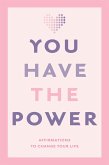 You Have the Power (eBook, ePUB)