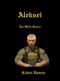 Aleksei- The White Hunter (eBook, ePUB)