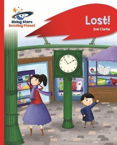 Reading Planet - Lost! - Red B: Rocket Phonics (eBook, ePUB) - Clarke, Zoe