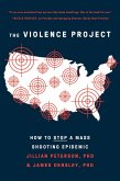 The Violence Project (eBook, ePUB)