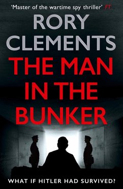 The Man in the Bunker (eBook, ePUB) - Clements, Rory