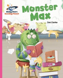 Reading Planet - Monster Max - Pink A: Galaxy (eBook, ePUB) - Clarke, Zoe Reading Planet - Monster Max - Pink A: Galaxy (eBook, ePUB) - Clarke, Zoe