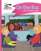 Reading Planet - On the Bus - Pink B: Comet Street Kids (eBook, ePUB)