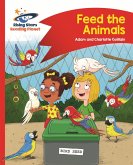 Reading Planet - Feed the Animals - Red B: Comet Street Kids (eBook, ePUB)