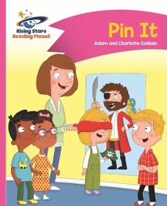 Reading Planet - Pin It - Pink A: Comet Street Kids ePub (eBook, ePUB) - Guillain, Adam; Guillain, Charlotte