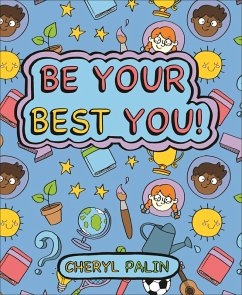 Reading Planet KS2 - Be your best YOU! - Level 6: Jupiter/Blue band (eBook, ePUB) - Palin, Cheryl