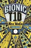 Reading Planet KS2 - Bionic T1D - Level 1: Stars/Lime band (eBook, ePUB)