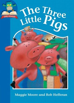The Three Little Pigs (eBook, ePUB) - Moore, Maggie