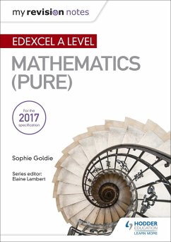 My Revision Notes: Edexcel A Level Maths (Pure) (eBook, ePUB) - Goldie, Sophie
