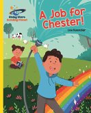Reading Planet - A Job for Chester! - Yellow: Galaxy (eBook, ePUB)