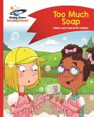 Reading Planet - Too Much Soap! - Red B: Comet Street Kids ePub (eBook, ePUB)
