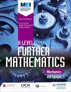 MEI A Level Further Mathematics Mechanics 4th Edition (eBook, ePUB) - Muscat, Jean-Paul
