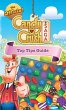 The Official Candy Crush Top Tips Guide... - Bild 1