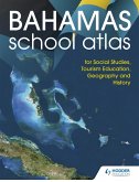 Hodder Education School Atlas for the Commonwealth of The Bahamas (eBook, ePUB) Hodder Education School Atlas for the Commonwealth of The Bahamas (eBook, ePUB)